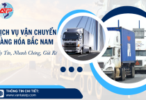 Dịch vụ Vận chuyển Hàng hóa Bắc Nam Uy Tín, Nhanh Chóng, Giá Rẻ